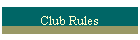 Club Rules