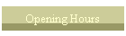 Opening Hours