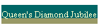 Queen's Diamond Jubilee